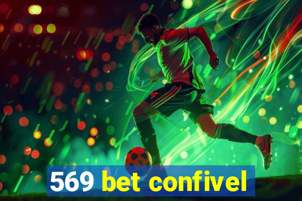 569 bet confivel